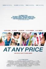 Watch At Any Price Movie2k