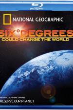 Watch Six Degrees Could Change the World Movie2k