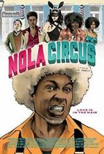 Watch N.O.L.A Circus Movie2k