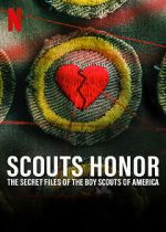 Watch Scout\'s Honor: The Secret Files of the Boy Scouts of America Movie2k