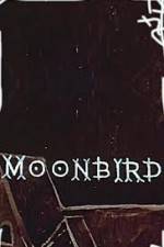 Watch Moonbird Movie2k