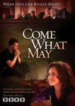 Watch Come What May Movie2k