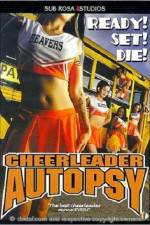 Watch Cheerleader Autopsy Movie2k