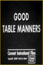 Watch Good Table Manners Movie2k