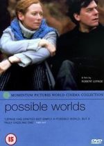 Watch Possible Worlds Movie2k