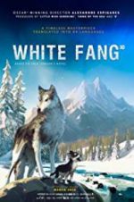 Watch White Fang Movie2k