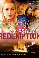 Watch 23rd Psalm: Redemption Movie2k