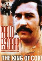 Watch Pablo Escobar: King of Cocaine Movie2k