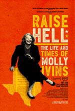 Watch Raise Hell: The Life & Times of Molly Ivins Movie2k