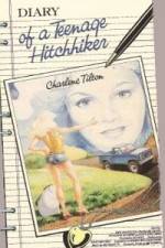 Watch Diary of a Teenage Hitchhiker Movie2k