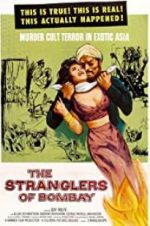 Watch The Stranglers of Bombay Movie2k