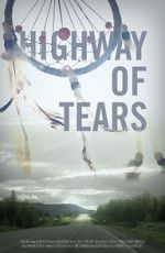 Watch Highway of Tears Movie2k