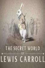 Watch The Secret World of Lewis Carroll Movie2k