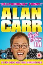 Watch Alan Carr Tooth Fairy LIVE Movie2k