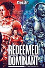 Watch The Redeemed and the Dominant: Fittest on Earth Movie2k