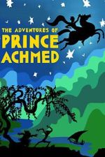 Watch The Adventures of Prince Achmed Movie2k