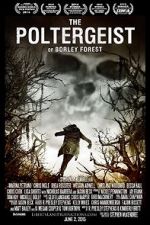 Watch The Poltergeist of Borley Forest Movie2k