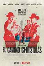 Watch El Camino Christmas Movie2k
