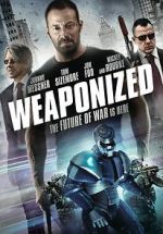 Watch WEAPONiZED Movie2k