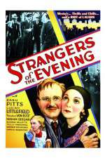 Watch Strangers of the Evening Movie2k