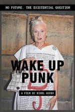 Watch Wake Up Punk Movie2k
