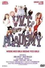 Watch Vice Academy Movie2k