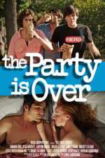 Watch The Party Is Over Movie2k