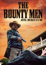 Watch The Bounty Men Movie2k