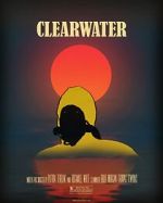 Watch Clearwater (Short 2018) Movie2k