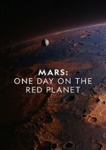 Watch Mars: One Day on the Red Planet Movie2k