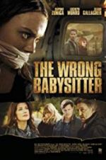 Watch The Wrong Babysitter Movie2k