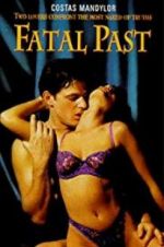 Watch Fatal Past Movie2k