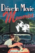 Watch Drive-in Movie Memories Movie2k