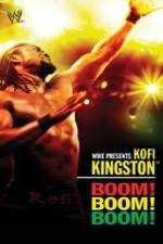 Watch Kofi Kingston Boom Boom Boom Movie2k