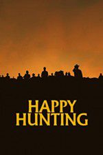 Watch Happy Hunting Movie2k