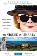 Watch My House in Umbria Movie2k