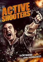 Watch Active Shooters Movie2k