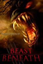 Watch Beast Beneath Movie2k