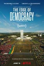 Watch The Edge of Democracy Movie2k