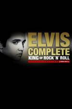Watch Elvis Complete: The King of Rock 'N' Roll Movie2k