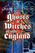 Watch Ghosts & Witches of Olde England Movie2k