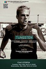 Watch Tungsten Movie2k