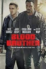 Watch Blood Brother Movie2k