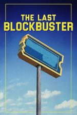 Watch The Last Blockbuster Movie2k