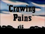 Watch Crowing Pains (Short 1947) Movie2k