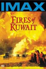 Watch Fires of Kuwait Movie2k