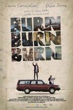 Watch Burn Burn Burn Movie2k