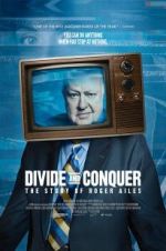 Watch Divide and Conquer: The Story of Roger Ailes Movie2k