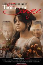 Watch Tropico de Sangre Movie2k