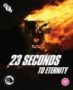 Watch 23 Seconds to Eternity Movie2k